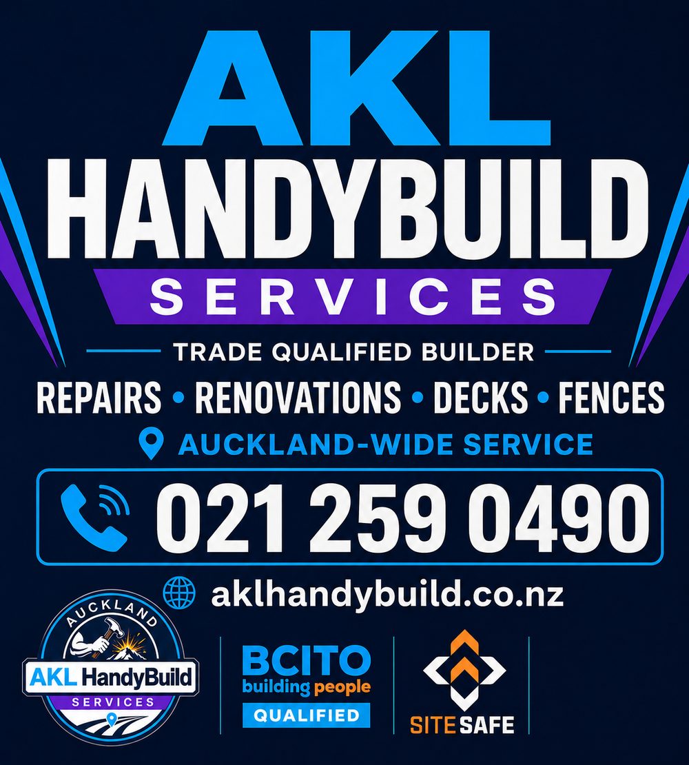 AKL HandyBuild — Trade Qualified Builder · Repairs · Renovations · Decks · Fences · Auckland-wide · Call 021 259 0490 · BCITO Qualified · Site Safe